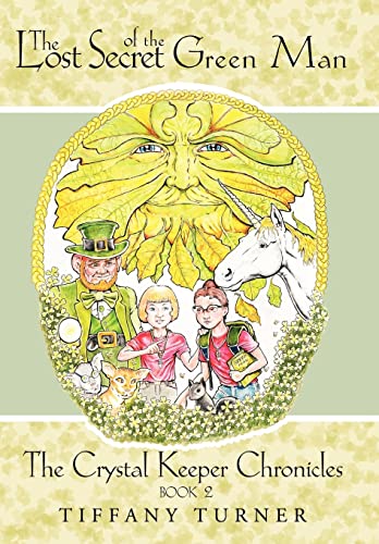 Beispielbild fr The Lost Secret of the Green Man: Book 2 zum Verkauf von Lucky's Textbooks