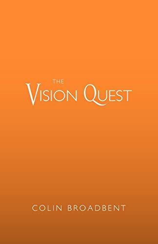 Beispielbild fr The Vision Quest zum Verkauf von Chiron Media