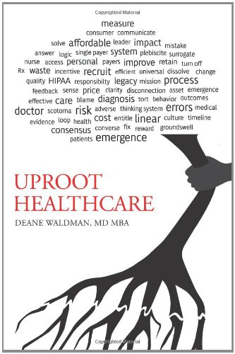 9781426922886: Uproot Healthcare