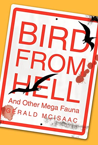 9781426923067: Bird from Hell: And Other Mega Fauna