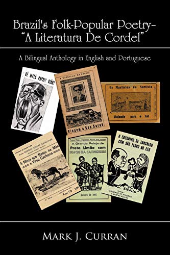 Imagen de archivo de Brazils Folk-popular Poetry: A Literatura De Cordel (English and Portuguese Edition) a la venta por Goodbookscafe