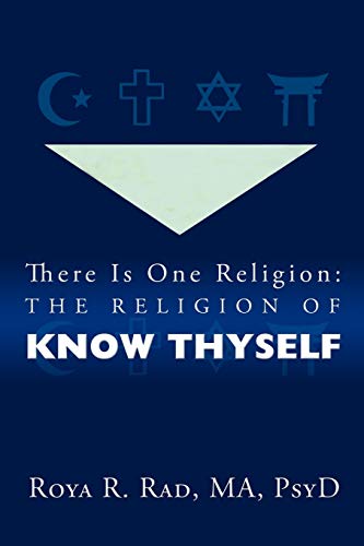 Stock image for There Is One Religion: The Religion of Know Thyself for sale by Chiron Media