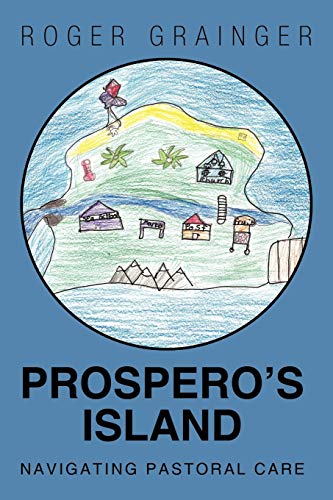 Stock image for Prospero's Island Navigating Pastoral Care for sale by PBShop.store US