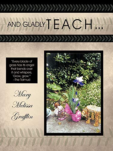 Stock image for And Gladly Teach for sale by PBShop.store US