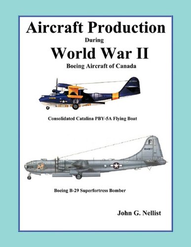 9781426938207: Aircraft Production During World War II: Boeing Aircraft of Canada