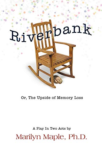 Imagen de archivo de Riverbank: Or, The Upside of Memory Loss a la venta por Lucky's Textbooks
