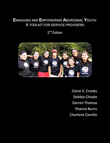 9781426942679: Engaging and Empowering Aboriginal Youth: A Toolkit for Service Providers