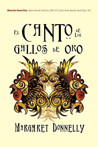 Imagen de archivo de El Canto De Los Gallos De Oro (Spanish Edition) a la venta por HPB-Red