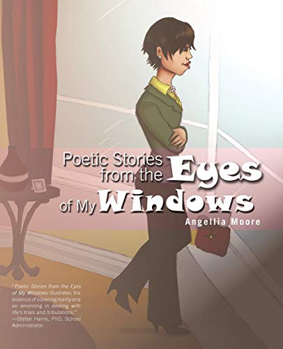 Stock image for Poetic Stories from the Eyes of My Windows for sale by Lucky's Textbooks