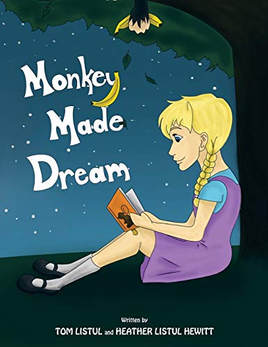 Stock image for Monkey Made Dream for sale by FCD Books & More