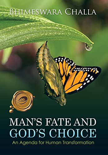 Imagen de archivo de Man's Fate and God's Choice: An Agenda for Human Transformation a la venta por Lucky's Textbooks