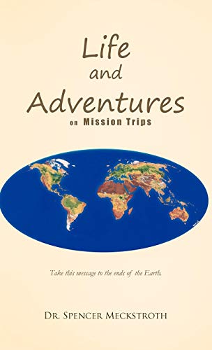 9781426954061: Life and Adventures on Mission Trips [Idioma Ingls]