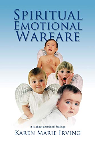 Imagen de archivo de Spiritual Emotional Warfare It Is about Emotional Feelings a la venta por PBShop.store US