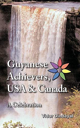 Stock image for Guyanese Achievers USA & Canada: A Celebration for sale by Lucky's Textbooks