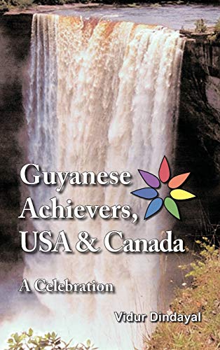 9781426958601: Guyanese Achievers USA & Canada: A Celebration