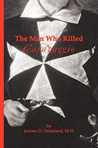 9781426960888: The Man Who Killed Caravaggio