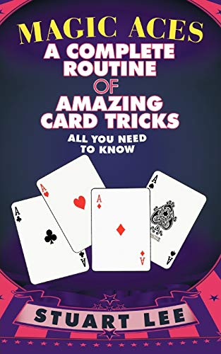 Stock image for Magic Aces: A Complete Routine of Amazing Card Tricks for sale by Chiron Media