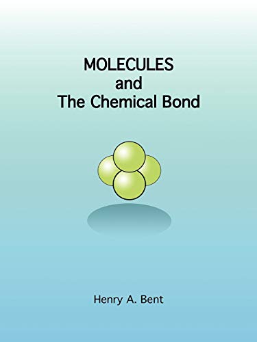 Beispielbild fr Molecules and the Chemical Bond zum Verkauf von The Book Bin