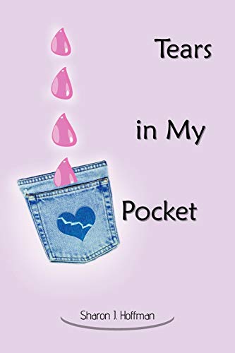 Stock image for Tears in My Pocket for sale by PBShop.store US