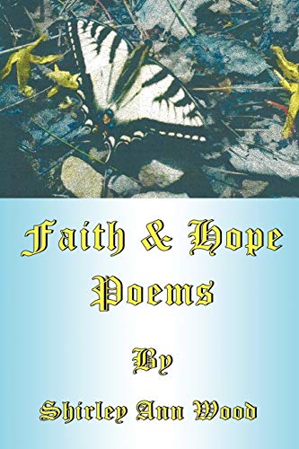 Beispielbild fr Faith Hope Poems zum Verkauf von PBShop.store US