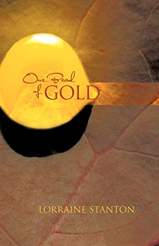 Beispielbild fr One Bead of Gold zum Verkauf von PBShop.store US