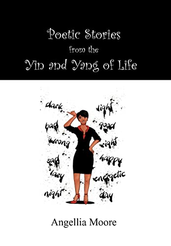 Stock image for Poetic Stories from the Yin and Yang of Life for sale by Lakeside Books