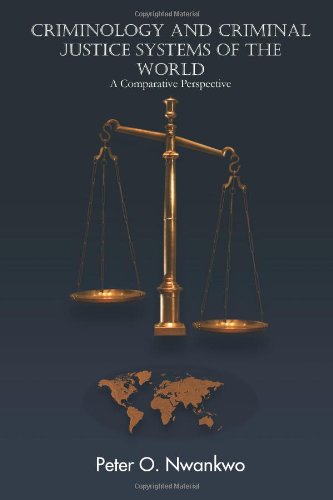 9781426967405: Criminology and Criminal Justice Systems of the World: A Comparative Perspective