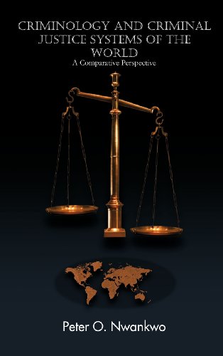 Imagen de archivo de Criminology and Criminal Justice Systems of the World: A Comparative Perspective a la venta por ThriftBooks-Atlanta