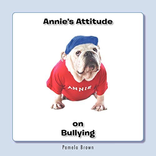 Stock image for Annie's Attitude on Bullying for sale by Chiron Media