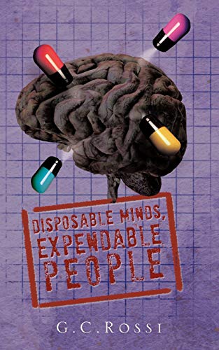 Stock image for Disposable Minds, Expendable People for sale by Chiron Media