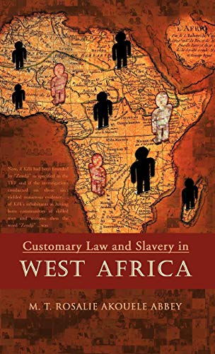 9781426971181: Customary Law and Slavery in West Africa