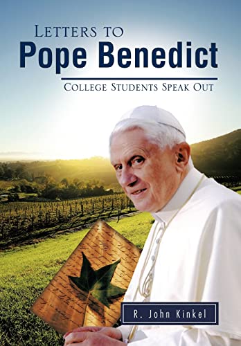 9781426974328: Letters to Pope Benedict: College Students Speak Out