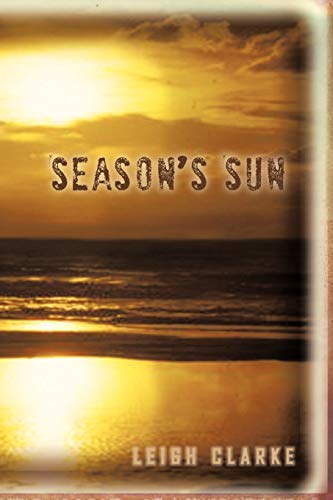 Stock image for Season's Sun for sale by Chiron Media
