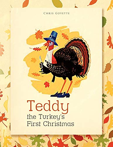 Stock image for Teddy the Turkey's First Christmas for sale by Chiron Media