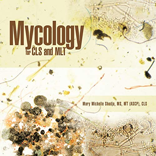 Beispielbild fr Mycology for CLS and MLT zum Verkauf von PBShop.store US