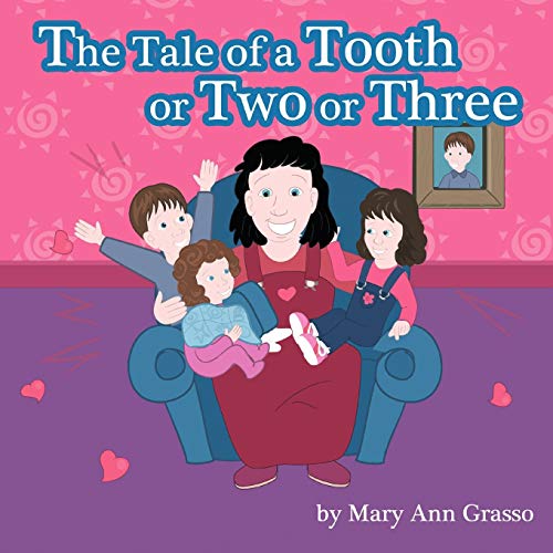 Beispielbild fr The Tale of a Tooth or Two or Three zum Verkauf von HPB-Emerald