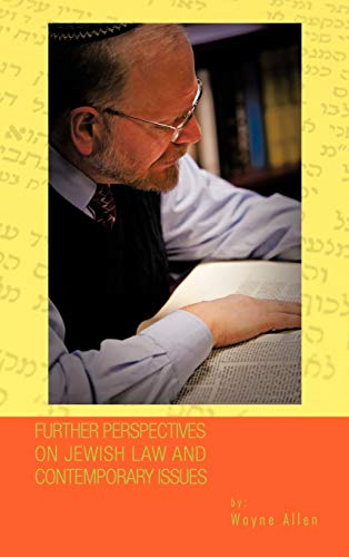 9781426995538: Further Perspectives on Jewish Law and Contemporary Issues