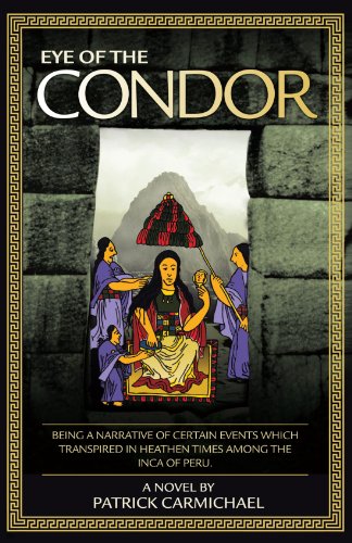 Eye Of The Condor (9781426996382) by Carmichael, Patrick