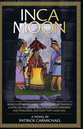 Inca Moon (9781426996436) by Carmichael, Patrick