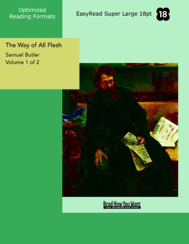 The Way of All Flesh Volume 1 of 2 (9781427000859) by Unknown Author