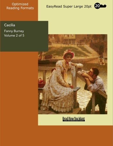 Cecilia: Memoirs of an Heiress: Easyread Super Large 20pt Edition (9781427005175) by Burney, Fanny