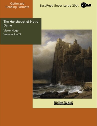 The Hunchback of Notre Dame, Vol. 2 (9781427005588) by Hugo, Victor