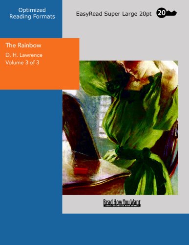 The Rainbow Volume 3 of 3: [EasyRead Super Large 20pt Edition] (9781427006486) by Unknown Author