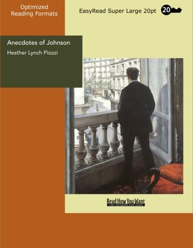 Imagen de archivo de Anecdotes of Johnson: Easyread Super Large 20pt Edition a la venta por Revaluation Books