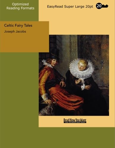 Celtic Fairy Tales: [EasyRead Super Large 20pt Edition] (9781427007551) by Jacobs, Joseph