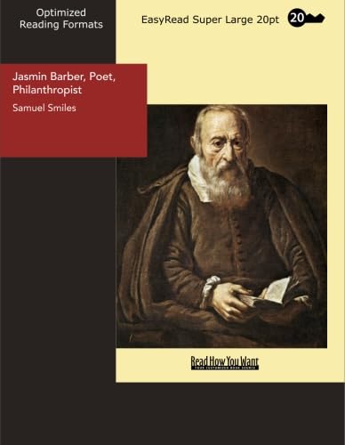 Stock image for Jasmin Barber, Poet, Philanthropist: Easyread Super Large 20pt Edition for sale by Revaluation Books