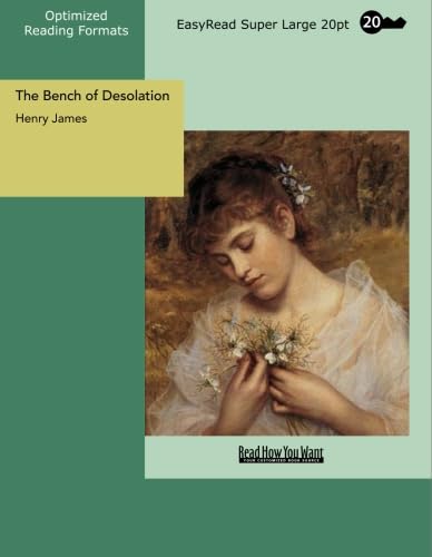 Imagen de archivo de The Bench of Desolation: Easyread Super Large 20pt Edition a la venta por Revaluation Books