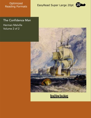 The Confidence Man: Easyread Super Large 20pt Edition (9781427012579) by Melville, Herman