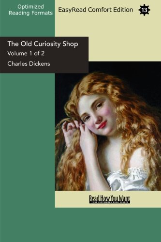 9781427013095: The Old Curiosity Shop (Volume 1 of 2) (EasyRead Comfort Edition)