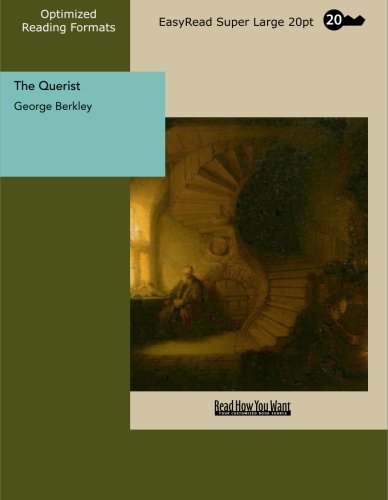 Imagen de archivo de The Querist Part Three: Easyread Super Large 20pt Edition a la venta por Revaluation Books